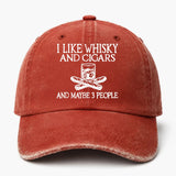 🥃 I Like Whisky, Cigars & Maybe 3 People Vintage Washed Cap 🚬