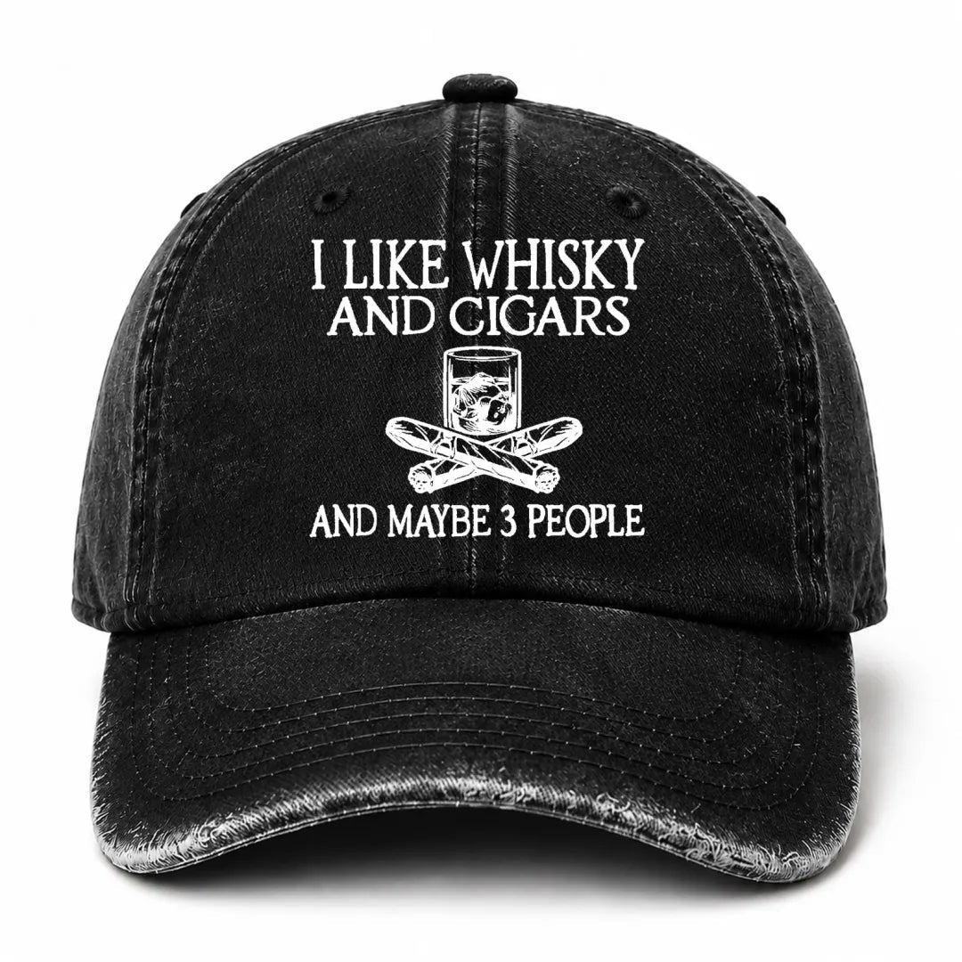 🥃 I Like Whisky, Cigars & Maybe 3 People Vintage Washed Cap 🚬