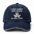 🥃 I Like Whisky, Cigars & Maybe 3 People Vintage Washed Cap 🚬